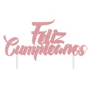 TOPPER "FELIZ CUMPLEAÑOS" ROSADO